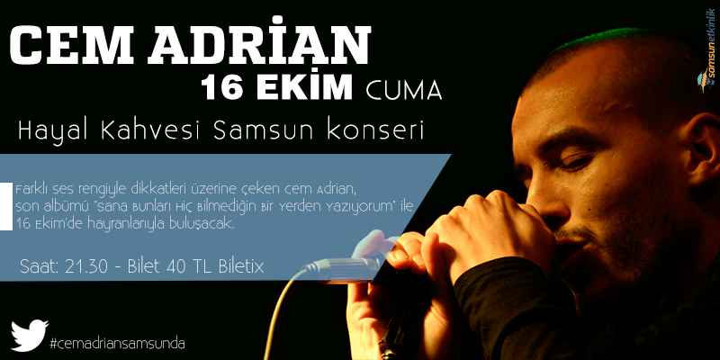 Cem Adrian <b>Hayal Kahvesi</b> Samsun Konseri - cem_adrian_samsun_konseri_2015