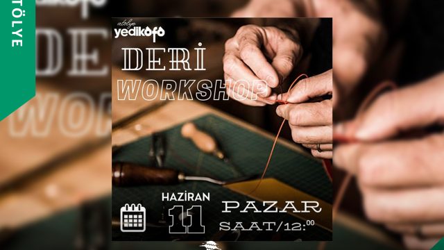 Deri Workshop