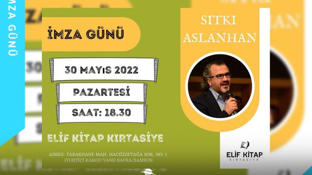 Sıtkı Aslanhan İmza Günü