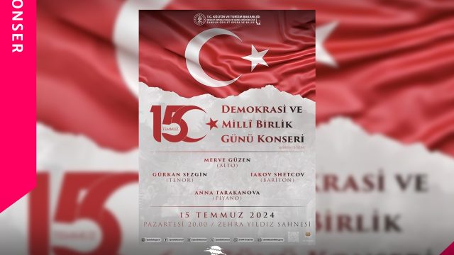 15 Temmuz Demokrasi ve Millî Birlik Günü Konseri