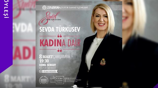 Sevda Türküsev ile Kadına Dair