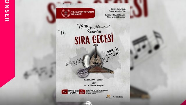 19 Mayıs Akşamları Konserleri Sıra Gecesi