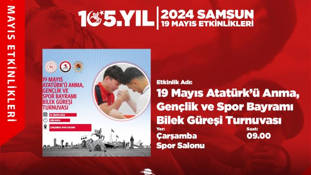 19 Mayıs Atatürk’ü Anma, Gençlik ve Spor Bayramı Bilek Güreşi Turnuvası