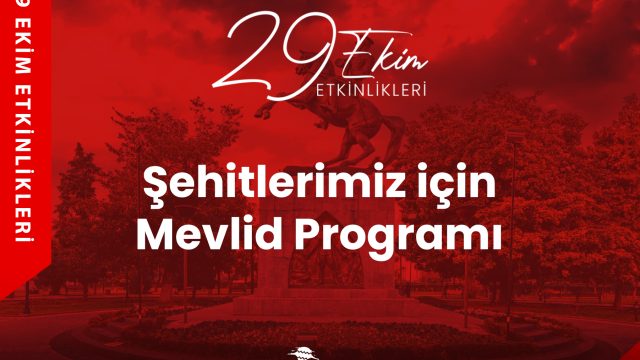 Şehitlerimiz için Mevlid Programı