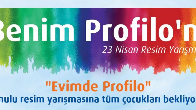 ‘Benim Profilo’m 23 Nisan Resim Yarışması’na Başvurular Başlıyor