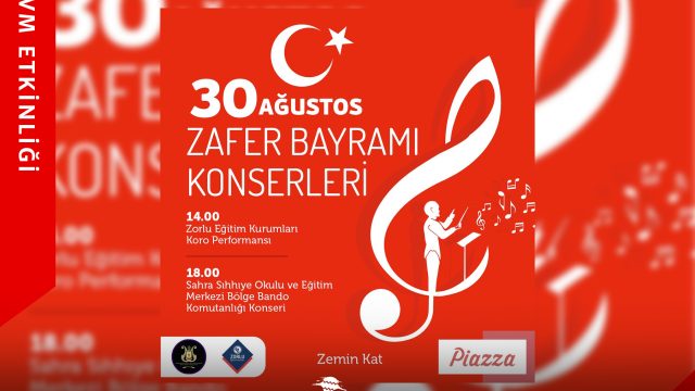 30 Ağustos Coşkusu Samsun Piazza’da!