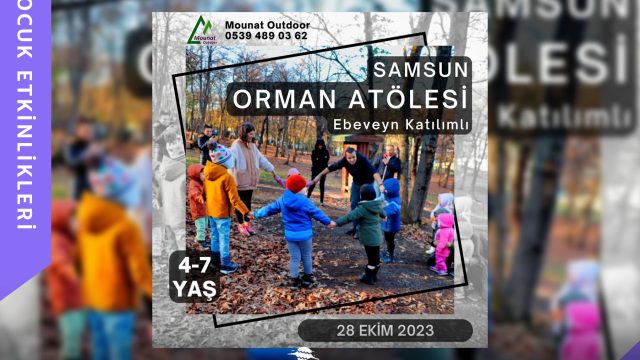 Samsun Orman Atölyesi