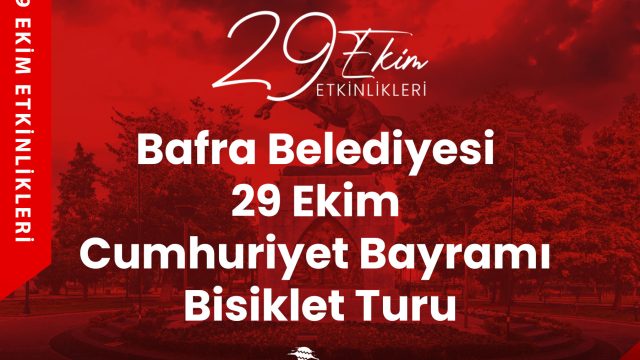 Bafra Belediyesi 29 Ekim Cumhuriyet Bayramı Bisiklet Turu