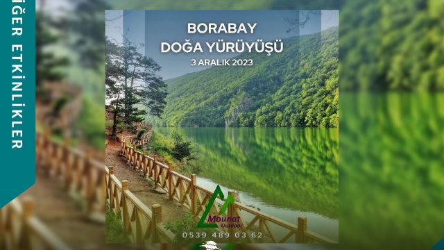 Boraboy Gölü Doğa Yürüyüşü