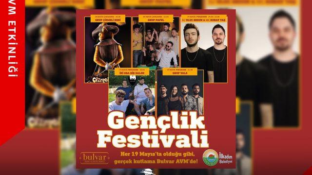 19 Mayıs Gençlik Festivali Bulvar AVM’de!