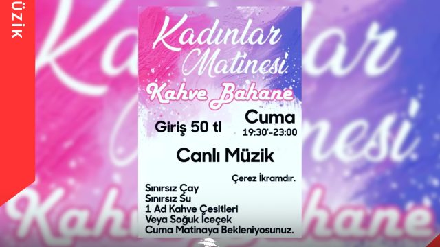 Kadınlar Matinesi Kahve Bahane’de