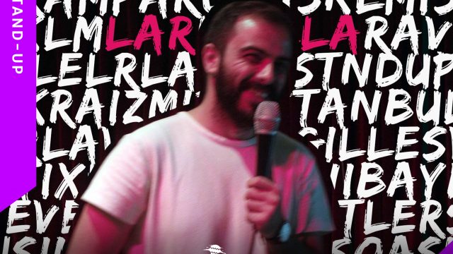 Larla G. Stand-Up Gösterisi