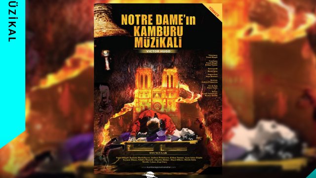 Notre Dame’ın Kamburu Müzikali