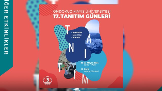 OMÜ 17. Tanıtım Günleri