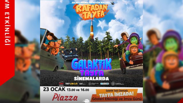 Galaktik Tayfa Samsun Piazza’da!