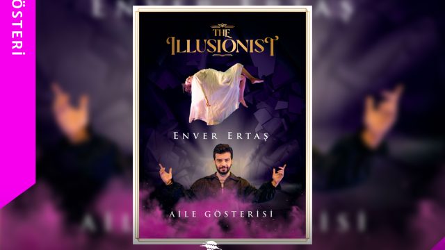 The Illusionist Enver Ertaş Gösterisi