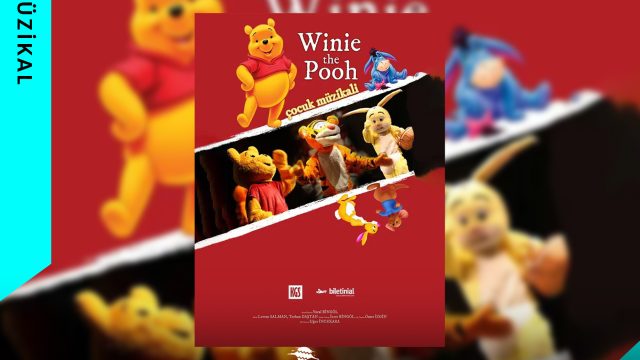 Winie The Pooh Çocuk Müzikali