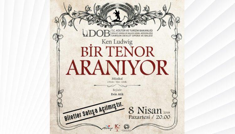 bir-tenor-araniyor-samsun-akm-e1553844271145.jpg