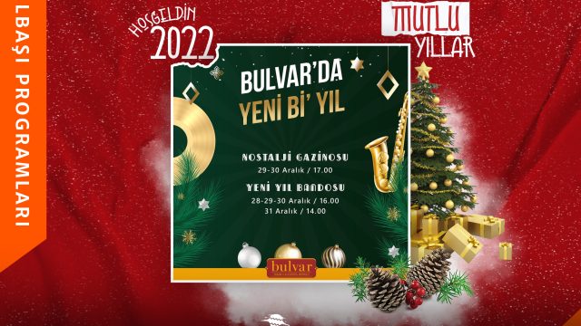 Bulvar’da Yeni Bi’ Yıl