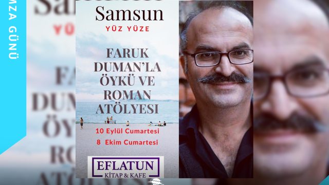 Faruk Duman ile Öykü ve Roman Atölyesi