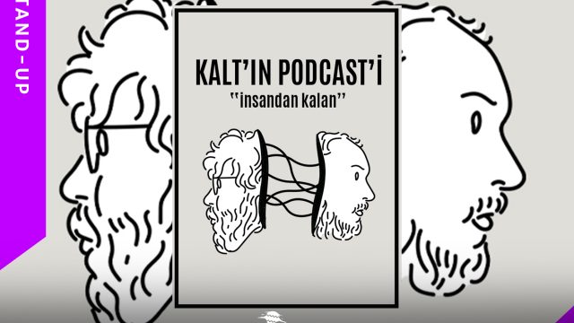 KALT’ın Podcast’i