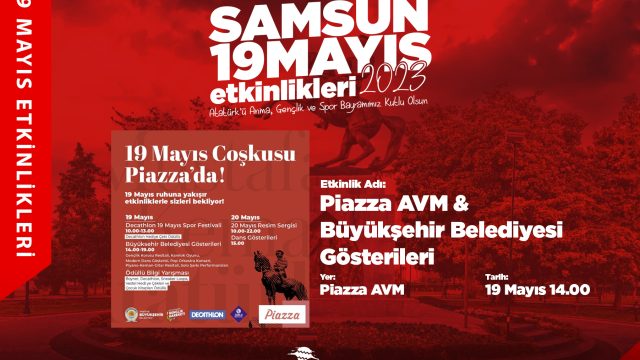 Piazza AVM & Büyükşehir Belediyesi Gösterileri