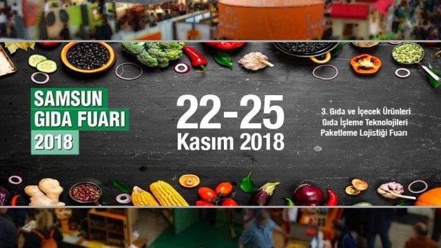 Samsun Gıda Fuarı Etkinlik programı açıklandı