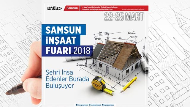 Samsun İnşaat Fuarı kapılarını açıyor