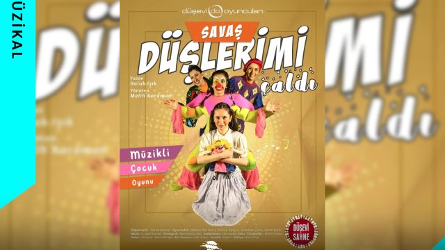 Savaş Düşlerimi Çaldı