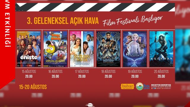 3. Geleneksel Açık Hava Sinema Festivali