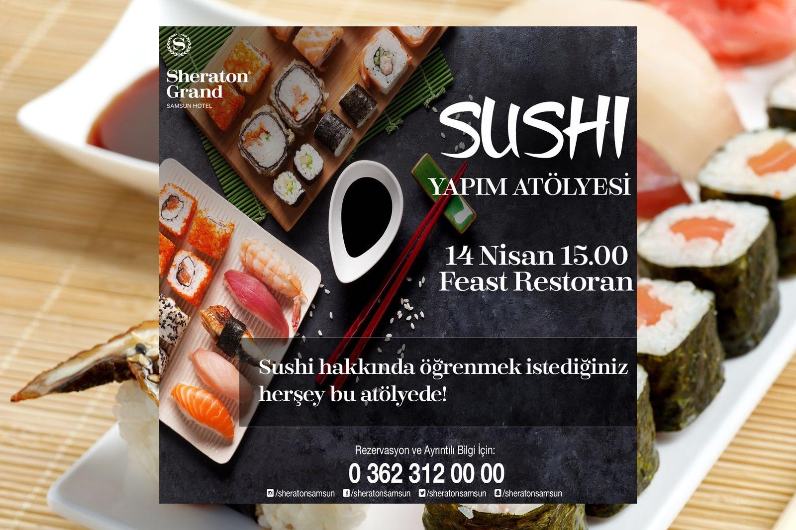 sushi-sheraton-grand-otel-samsun-workshop-calismasi.jpg